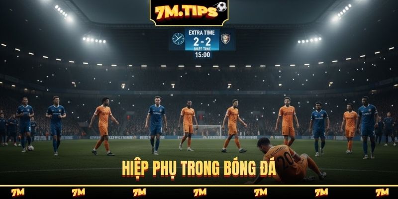 Hiệp phụ trong bóng đá